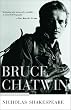 Bruce Chatwin: A Biography