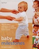 Baby Milestones: Stimulate Development from 0-3 Years