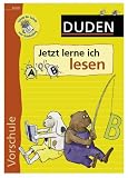 Duden - Vorschule - Jetzt lerne ich lesen - Ulrike Holzwarth-Raether, Ute M&uuml;ller-Wolfangel, Stefanie Scharnberg, Ulrike Holzwarth- Raether, Ute M&uuml;ller- Wolfangel