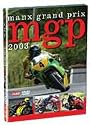 Manx Grand Prix 2003 [DVD]