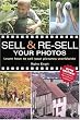Sell & Re-Sell Your Photos