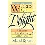 Words of Delight: A Literary Introduction to the B&hellip by Leland Ryken