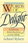 Words of Delight: A Literary Introduction to the Bible