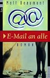 Produkt-Bild: E-mail an alle: Roman