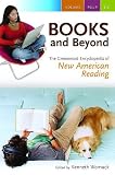 Books and beyond : the Greenwood encyclopedia of new American reading