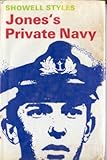 Jones's private navy