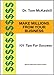 Make Millions From Your Business: 101 tips for success