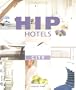 Hip Hotels: City