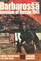 Barbarossa: invasion of Russia, 1941 (Ballantine's illustrated history of the violent century. Campaign book no. 11)