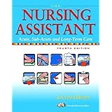 the nursing assistant acute sub acute and long term care 4th edition