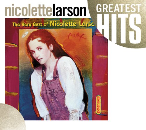 CD-Charts  Music : The Very Best of Nicolette Larson