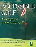 Accessible Golf: Making It a Game Fore All