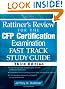 Rattiner's Review for the CFP(R) Certification Examination, Fast Track, Study Guide (Rattiner's Review for the CFP Certification Examination)