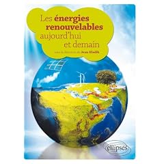 Les �nergies Renouvelables Aujourd'Hui & Demain