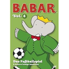 Babar - Der kleine Elefant Vol. 4: Das Fu�ballspiel