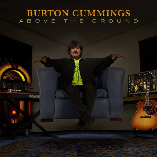 Burton Cummings - Above The Ground - Zortam Music