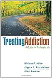 Treating Addiction: A Guide for Professionals