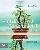 Architecture and Patterns for IT Service Management, Resource Planning, and Governance: Making Shoes for the Cobblers Children, Second Edition