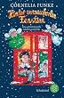 Hinter verzauberten Fenstern: Eine geheimnisvolle Adventsgeschichte von Cornelia Funke