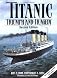 Titanic: Triumph and Tragedy