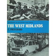 The West Midlands (Cambridge Regional Geography)