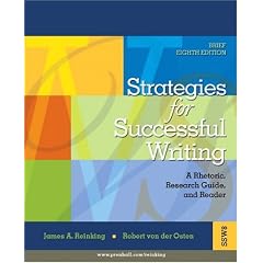 Strategies for Successful Writing: A Rhetoric, Research Guide and Reader (8th Edition)