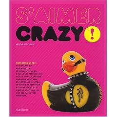 S'aimer crazy !
