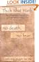 No Death, No Fear: Comforting Wisdom for Life