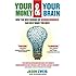 Your Money and Your Brain: How the New Science of Neuroeconomics Can Help Make You Rich