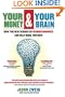 Your Money and Your Brain: How the New Science of Neuroeconomics Can Help Make You Rich