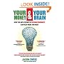 Your Money and Your Brain: How the New Science of Neuroeconomics Can Help Make You Rich