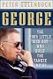 George: The Poor Little Rich Boy Who Built the Yankee Empire