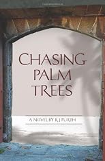 Chasing Palm Trees