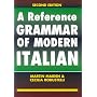 A Reference Grammar of Modern Italian (A Hodder Arnold Publication)