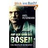Auf der Spur des B�sen: Ein Profiler berichtet