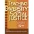 Teaching for Diversity and Social Justice