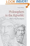 Philosophers in the "Republic": Plato's Two Paradigms