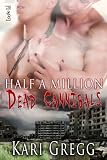Half a Million Dead Cannibals