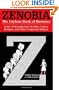 Zenobia: The Curious Book of Business: A Tale of Triumph Over Yes-Men, Cynics, Hedgers, and Other Corporate Killjoys