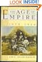 The Age of Empire, 1875-1914  (History of Civilization)