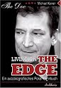 Living On The Edge. Ein autobiografisches Poker-Lehrbuch