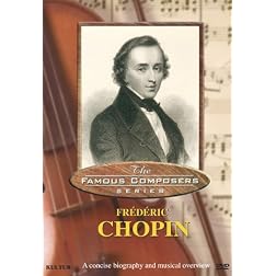 Famous Composers - Frederic Chopin