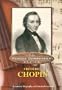 Famous Composers: Fr�d�ric Chopin