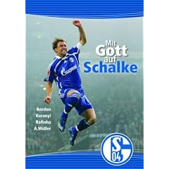 Mit Gott auf Schalke by Kadel, David