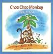 Choo Choo Monkey Talks to God