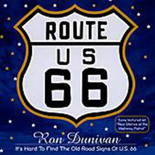 It's Hard to Find the Old Road Signs of US 66