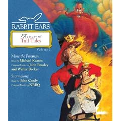Rabbit Ears Treasury of Tall Tales: Volume Two: Mose the Fireman, Stormalong