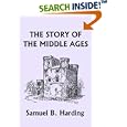The Story of the Middle Ages (Yesterday's Classics)
