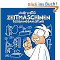 Nichtlustig: Zeitmaschinen Bedienungsanleitung