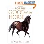For the Good of the Horse